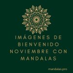 Imágenes de Bienvenido noviembre con Mandalas